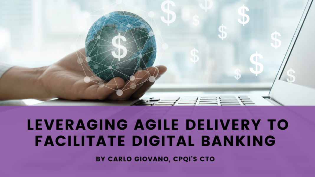 Leveraging agile delivery to facilitate digital banking thumbnail