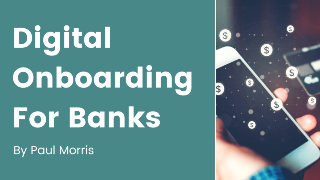 Digital on boarding for banks thumbnail